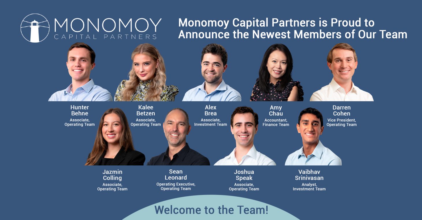 Monomoy Announces Nine New Hires Monomoy Capital Partners